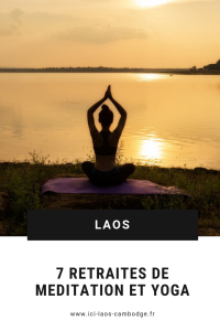 Pin Retraites de médiation et yoga au Laos